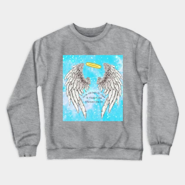 Angels Protection Crewneck Sweatshirt by wonderwoman0317